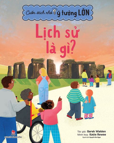 Cuốn sách nhỏ - Ý tưởng lớn - Lịch sử là gì?