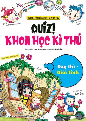 Quiz! Khoa học kì thú - Dậy thì Giới tính (2022)