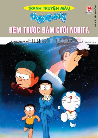 Doraemon Tranh truyện màu - Đêm trước đám cưới Nobita (2023)