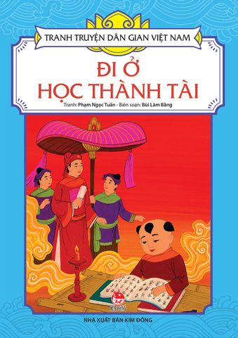 Tranh truyện dân gian Việt Nam - Đi ở học thành tài