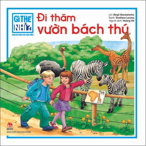 Gì thế nhỉ? Cùng bé khám phá cuộc sống - Đi thăm vườn bách thú