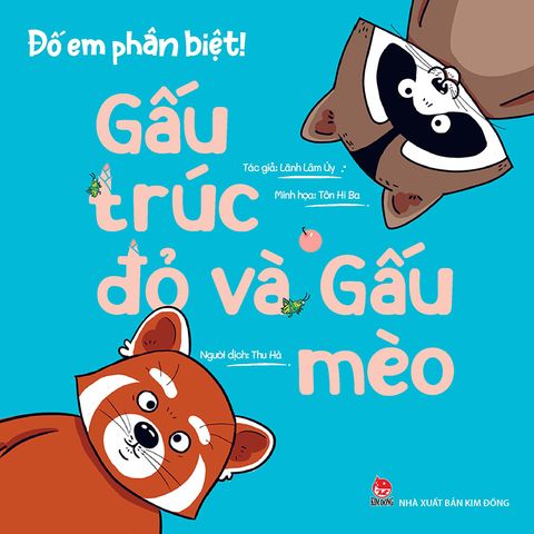 Đố em phân biệt ! - Gấu trúc đỏ và Gấu mèo