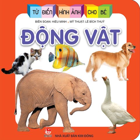 Từ điển hình ảnh cho bé - Động vật (2021)