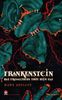 Frankenstein - hay Prometheus thời hiện đại (Tặng kèm 01 Postcard)
