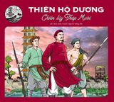 Hào kiệt đất phương Nam - Thiên Hộ Dương - Chiến lũy Tháp Mười