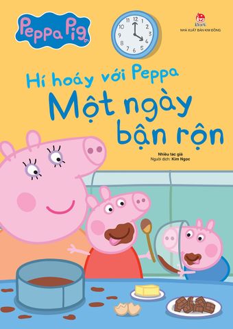 Hí hoáy với Peppa - Một ngày bận rộn