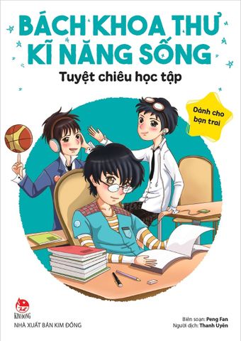 Bách khoa thư kĩ năng sống - Dành cho bạn trai - Tuyệt chiêu học tập (2022)