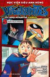 Học viện siêu anh hùng Vigilantes - Tập 5 (Tặng Kèm Bookmark Nhân Vật)