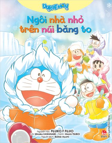 Doraemon - Ngôi nhà nhỏ trên núi băng to (2019)