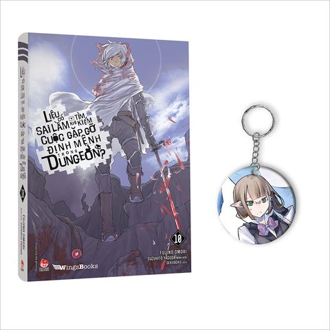 Liệu có sai lầm khi tìm kiếm cuộc gặp gỡ định mệnh trong Dungeon? - Tập 10 (Tặng Bookmark) + Móc khóa