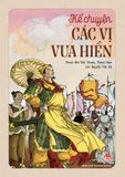 Kể chuyện các vị vua hiền