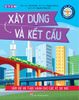 Kĩ sư tương lai - Xây dựng và kết cấu