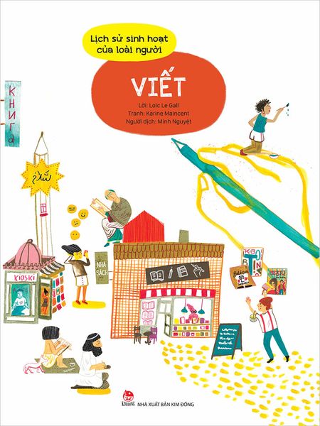 Lịch sử sinh hoạt của loài người - Viết