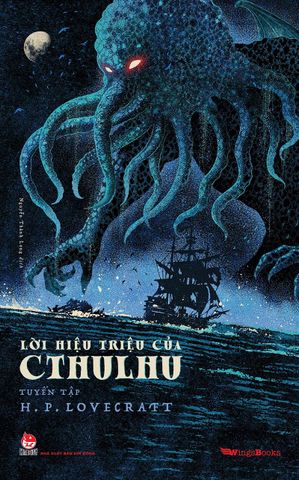 Lời hiệu triệu của Cthulhu - Tuyển tập H. P. Lovecraft (Tặng kèm Postcard)