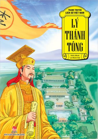 Tranh truyện lịch sử Việt Nam - Lý Thánh Tông (2022)
