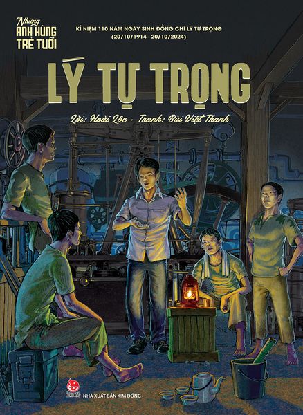Những anh hùng trẻ tuổi - Lý Tự Trọng