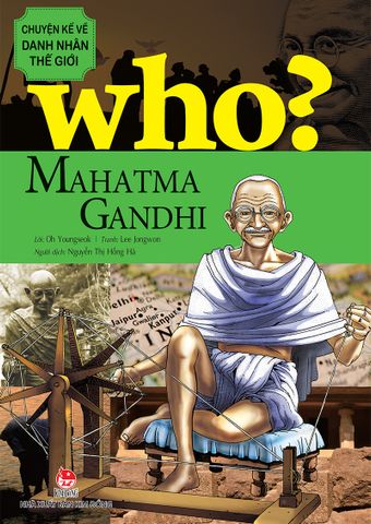 Who? Chuyện kể về danh nhân thế giới - Mahatma Gandhi (2022)