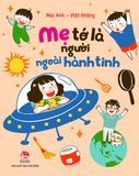 Mẹ tớ là người ngoài hành tinh