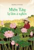 Miền Tây lạ lắm à nghen