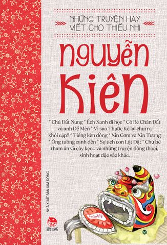 Những truyện hay viết cho thiếu nhi - Nguyễn Kiên (2021)