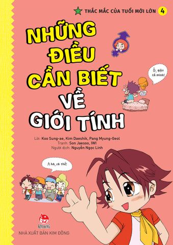 Thắc mắc của tuổi mới lớn - Tập 4 - Những điều cần biết về giới tính (2021)