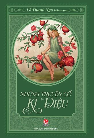 Những truyện cổ kỳ diệu