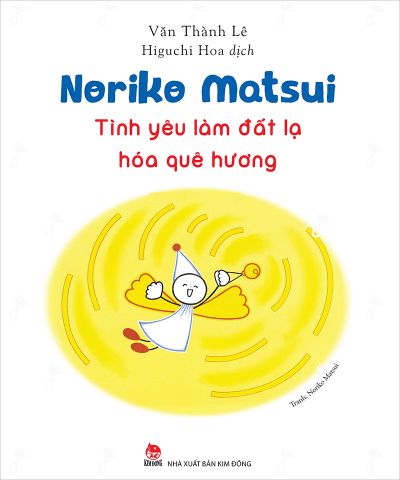 Noriko Matsui - Tình yêu làm đất lạ hóa quê hương