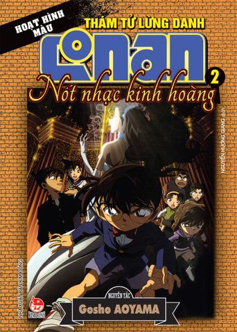 Thám tử lừng danh Conan - Nốt nhạc kinh hoàng - Tập 2