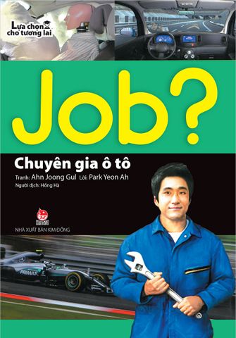 JOB? Lựa chọn cho tương lai - Chuyên gia ô tô (2019)