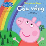 Combo Thế giới của Peppa (10 quyển) - Bộ 4