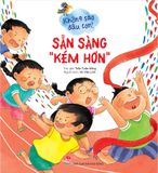 Không sao đâu con! - Sẵn sàng “kém hơn” (2022)