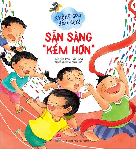 Không sao đâu con! - Sẵn sàng “kém hơn” (2022)