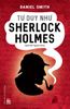 Tư duy như Sherlock Holmes