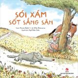 Sói Xám sốt sắng săn