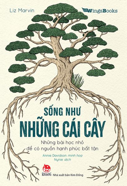 Sống như những cái cây
