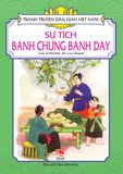 Tranh truyện dân gian Việt Nam - Sự tích bánh chưng bánh dày (2023)