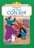 Tranh truyện dân gian Việt Nam - Sự tích con khỉ (2018)