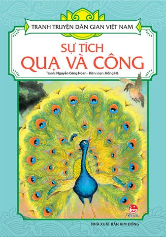 Tranh truyện dân gian Việt Nam - Sự tích quạ và công (2021)