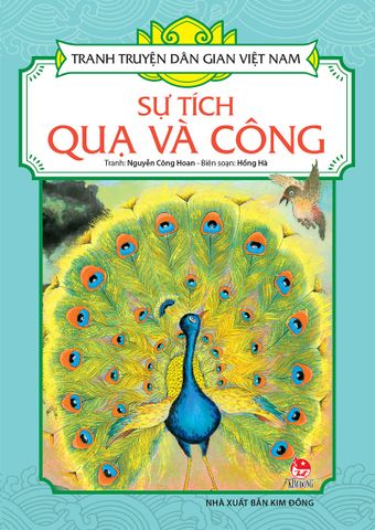 Tranh truyện dân gian Việt Nam - Sự tích quạ và công (2022)