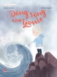 Tâm tình bé nhỏ - Dòng sông của Léonie