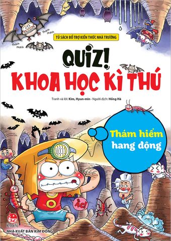 Quiz! Khoa học kì thú - Thám hiểm hang động (2022)