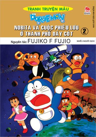 Doraemon tranh truyện màu - Nobita và cuộc phiêu lưu ở thành phố dây cót - Tập 2 (2018)
