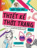 Bắt tay vào thiết kế thời trang nào!