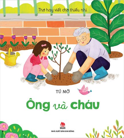 Thơ hay viết cho thiếu nhi - Ông và cháu