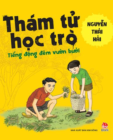 Thám tử học trò - Tiếng động đêm vườn bưởi