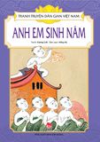 Tranh truyện dân gian Việt Nam - Anh em sinh năm