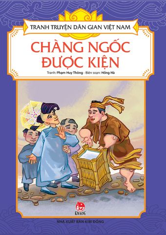 Tranh truyện dân gian Việt Nam - Chàng ngốc được kiện