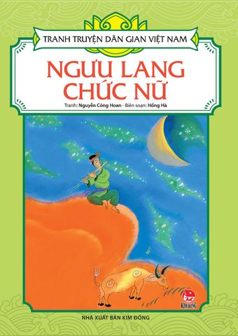 Tranh truyện dân gian Việt Nam - Ngưu Lang Chức Nữ