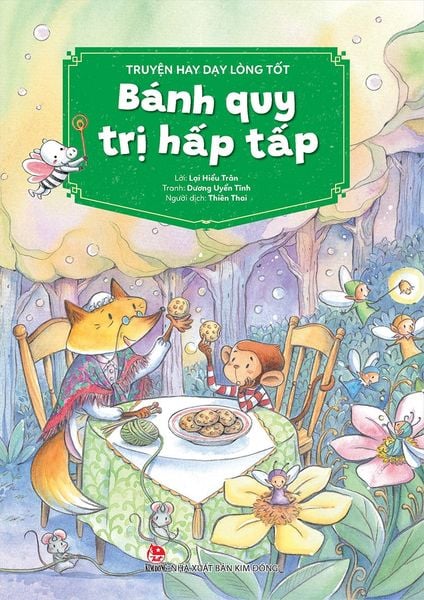 Truyện hay dạy lòng tốt - Bánh quy trị hấp tấp