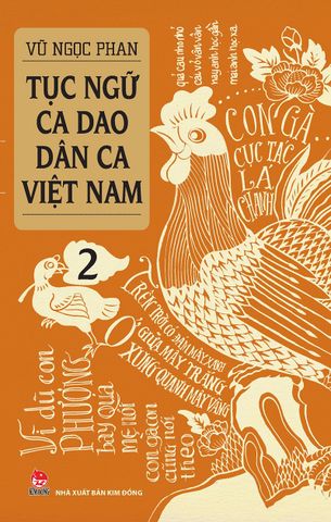 Tục ngữ - Ca dao - Dân ca Việt Nam - Tập 2